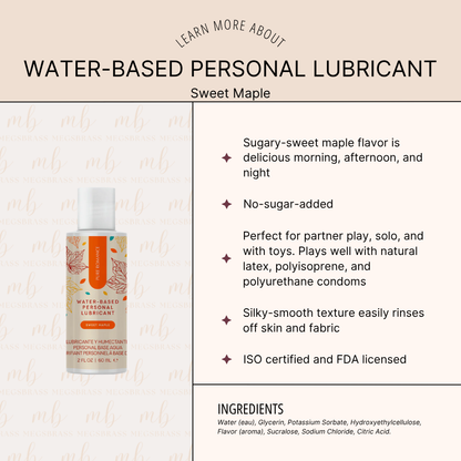Water Based Lubricant - 2oz Sweet Maple